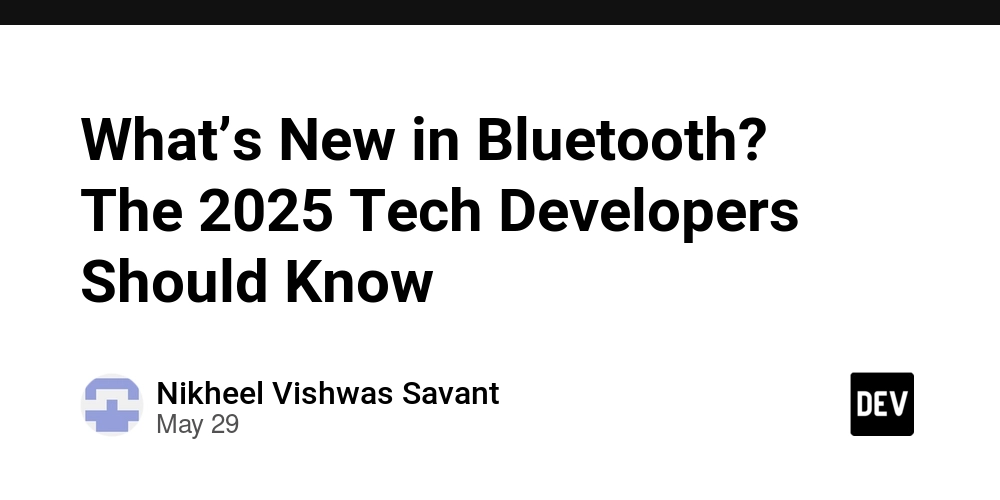 what’s-new-in-bluetooth?-the-2025-tech-developers-should-know