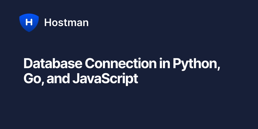 database-connection-in-python,-go,-and-javascript