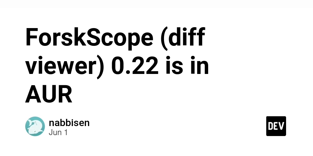 forskscope-(diff-viewer)-0.22-is-in-aur