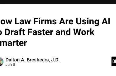 how-law-firms-are-using-ai-to-draft-faster-and-work-smarter