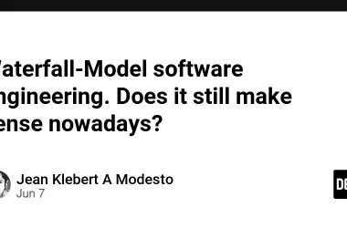 waterfall-model-software-engineering.-does-it-still-make-sense-nowadays?