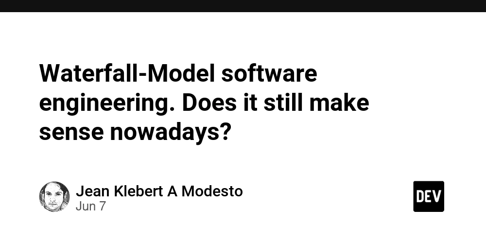 waterfall-model-software-engineering.-does-it-still-make-sense-nowadays?