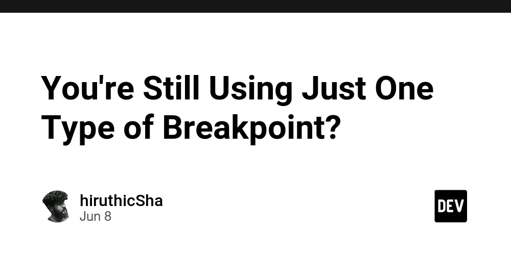 you’re-still-using-just-one-type-of-breakpoint?