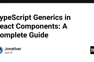 typescript-generics-in-react-components:-a-complete-guide