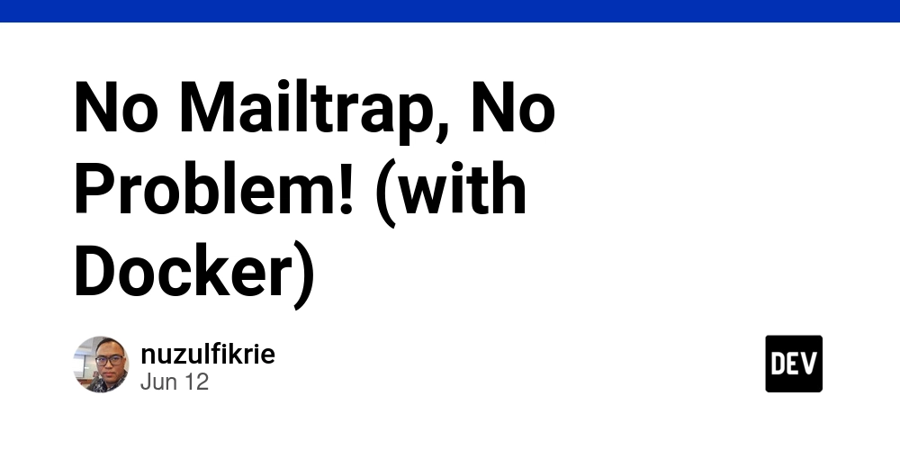 no-mailtrap,-no-problem!-(with-docker)