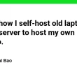 this-is-how-i-self-host-old-laptop-to-web-server-to-host-my-own-porfolio.