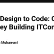 from-design-to-code:-our-journey-building-itconnect