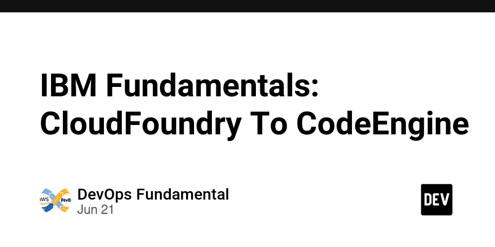 ibm-fundamentals:-cloudfoundry-to-codeengine