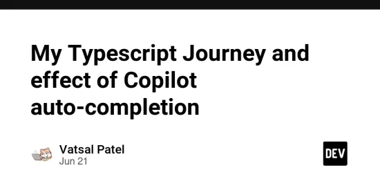my-typescript-journey-and-effect-of-copilot-auto-completion