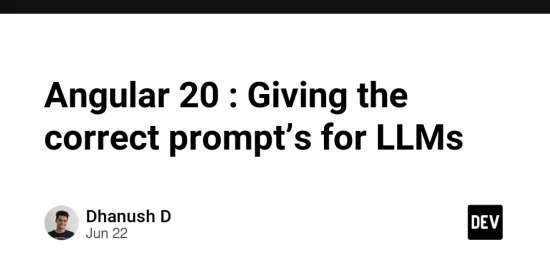 angular-20-:-giving-the-correct-prompt’s-for-llms
