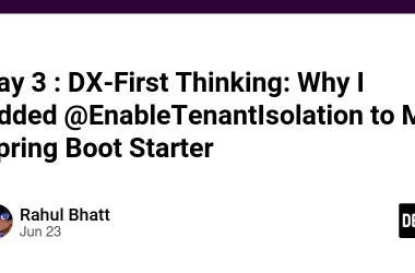 day-3-:-dx-first-thinking:-why-i-added-@enabletenantisolation-to-my-spring-boot-starter