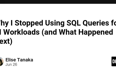 why-i-stopped-using-sql-queries-for-ai-workloads-(and-what-happened-next)