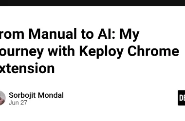 from-manual-to-ai:-my-journey-with-keploy-chrome-extension