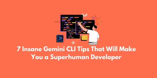 7-insane-gemini-cli-tips-that-will-make-you-a-superhuman-developer
