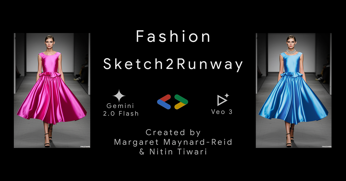 fashion-sketch2runway-with-gemini-2.0-flash-and-veo-3