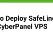 how-to-deploy-safeline-waf-on-a-cyberpanel-vps