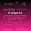 6-ways-to-generate-more-pipeline-for-your-saas-company-(with-examples)