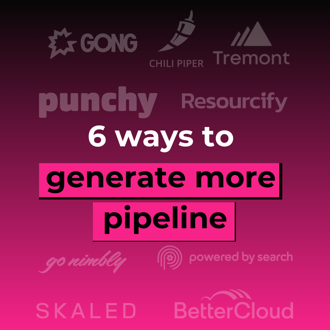6-ways-to-generate-more-pipeline-for-your-saas-company-(with-examples)