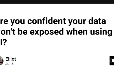 are-you-confident-your-data-won’t-be-exposed-when-using-ai?
