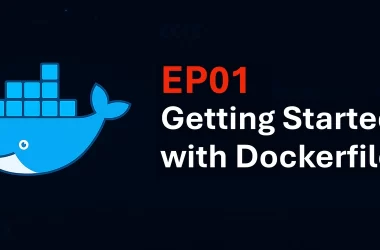 ep01:-getting-started-with-dockerfile