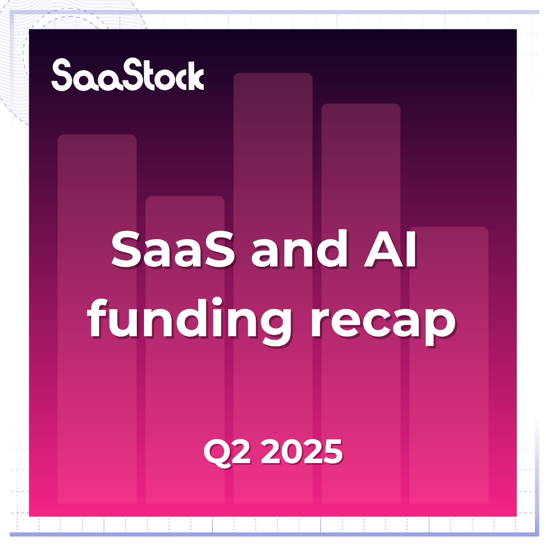 what-happened-in-q2-2025?-a-recap-of-saas-and-ai-funding-news