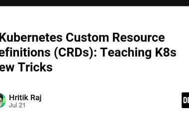 -kubernetes-custom-resource-definitions-(crds):-teaching-k8s-new-tricks-