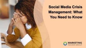 social-media-crisis-management:-what-you-need-to-know