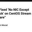 “how-i-fixed-‘no-nic-except-loopback’-on-centos-stream-minimal-in-vmware”