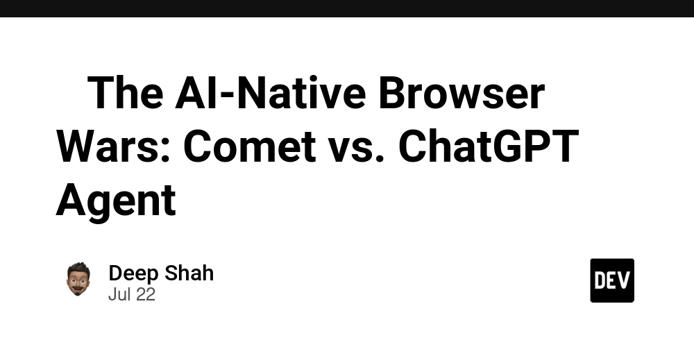 -the-ai-native-browser-wars:-comet-vs.-chatgpt-agent