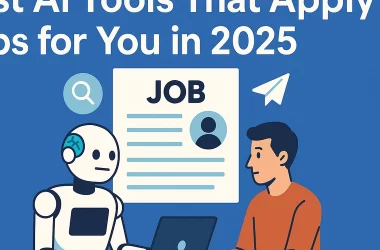best-ai-tools-that-apply-to-jobs-for-you-in-2025
