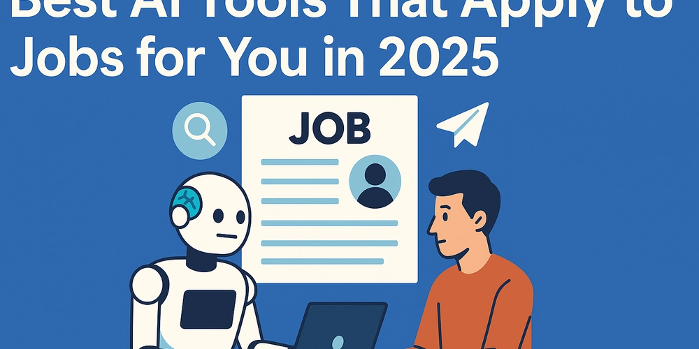 best-ai-tools-that-apply-to-jobs-for-you-in-2025