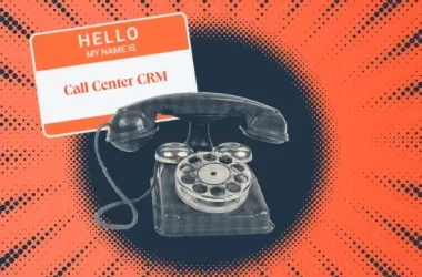5-best-crms-for-call-center-businesses-in-2025