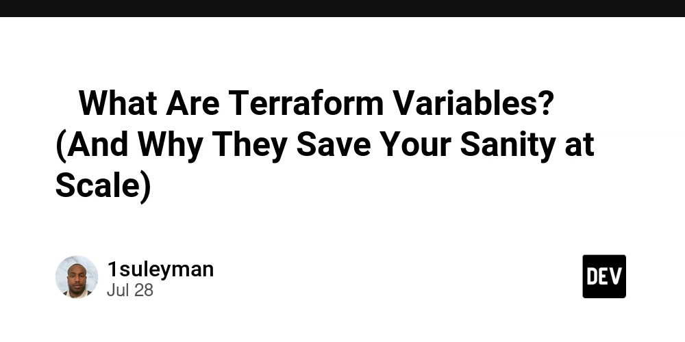 -what-are-terraform-variables?-(and-why-they-save-your-sanity-at-scale)