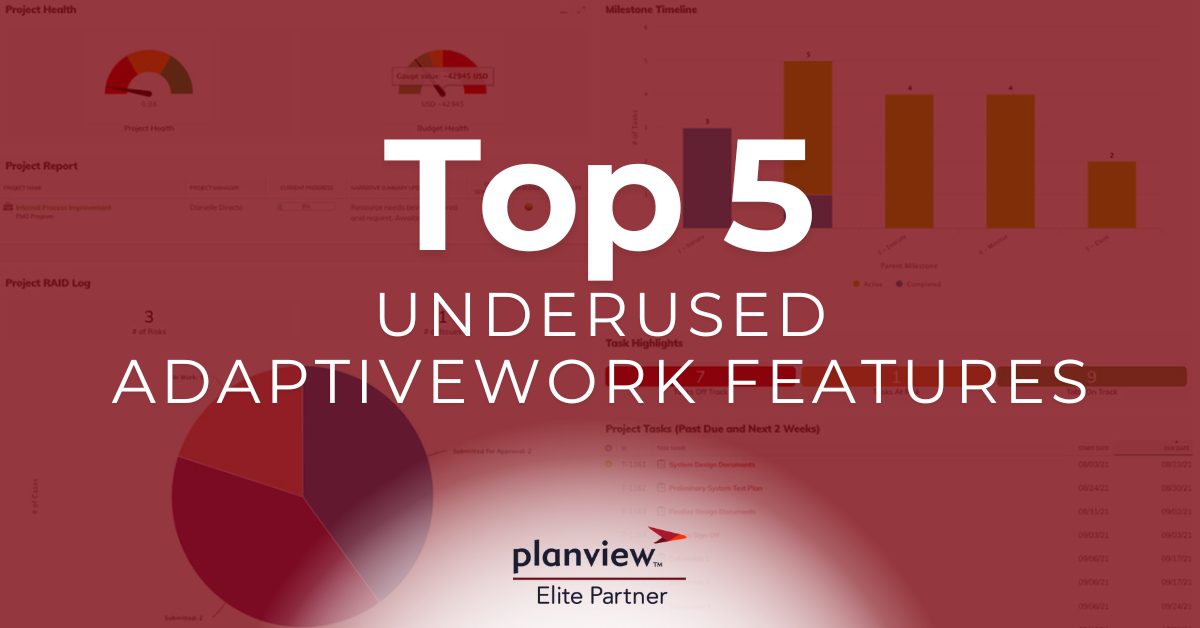 are-you-getting-the-most-out-of-planview-adaptivework?