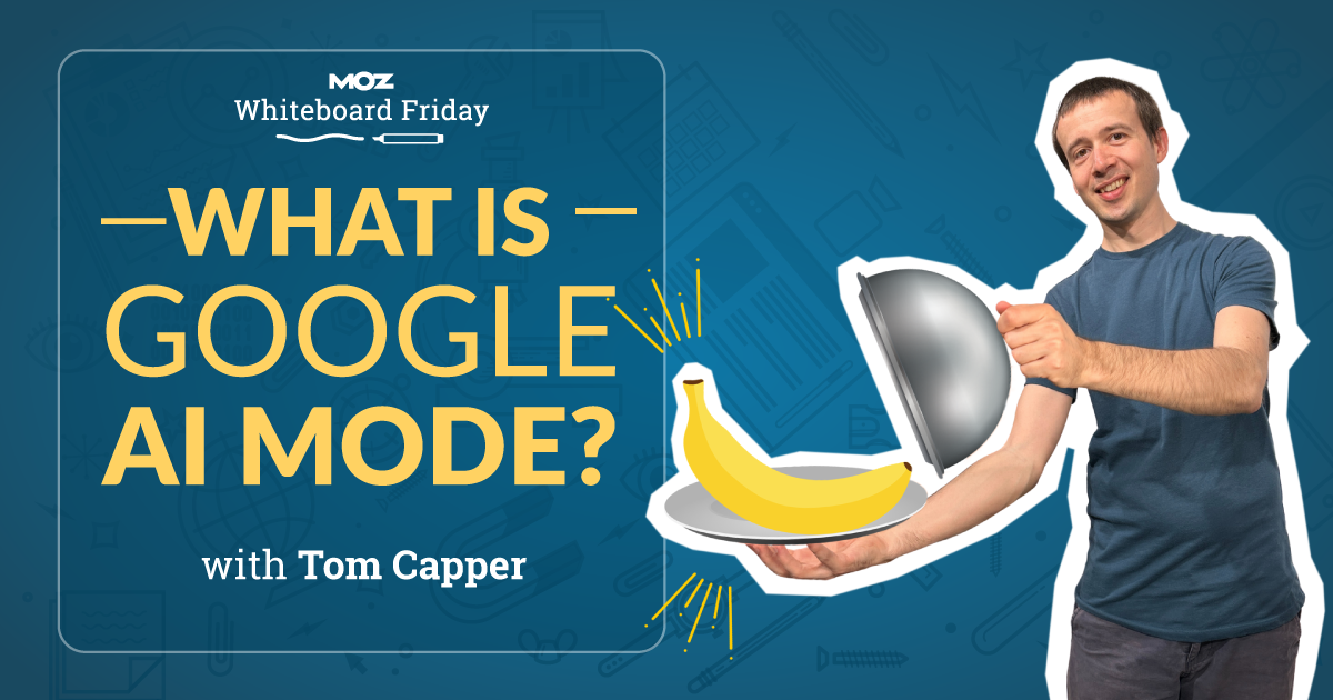 what-is-google-ai-mode?-—-whiteboard-friday