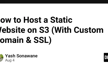 how-to-host-a-static-website-on-s3-(with-custom-domain-&-ssl)-