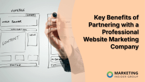 key-benefits-of-partnering-with-a-professional-website-marketing-company