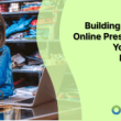 building-a-strong-online-presence-for-your-small-business