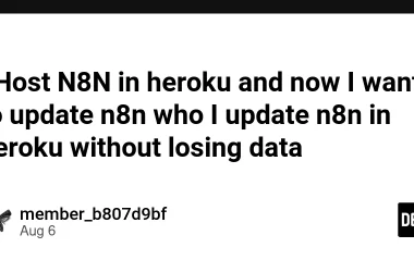 i-host-n8n-in-heroku-and-now-i-want-to-update-n8n-who-i-update-n8n-in-heroku-without-losing-data