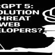 chatgpt-5:-revolution-or-threat-for-web-developers-?