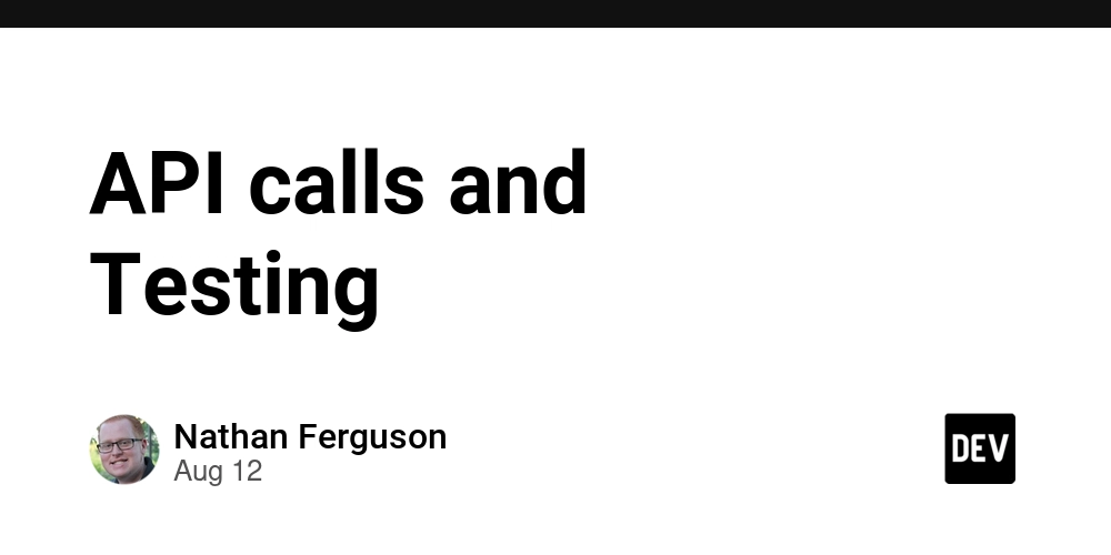 api-calls-and-testing