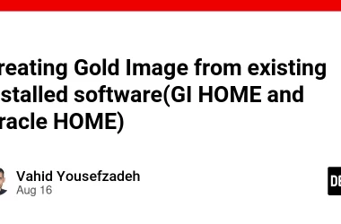 creating-gold-image-from-existing-installed-software(gi-home-and-oracle-home)