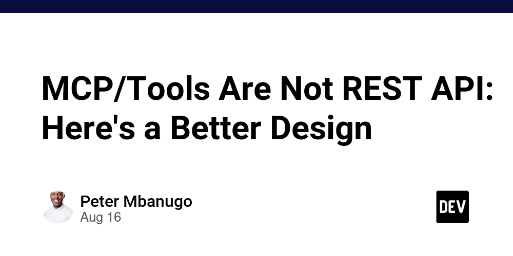 mcp/tools-are-not-rest-api:-here’s-a-better-design