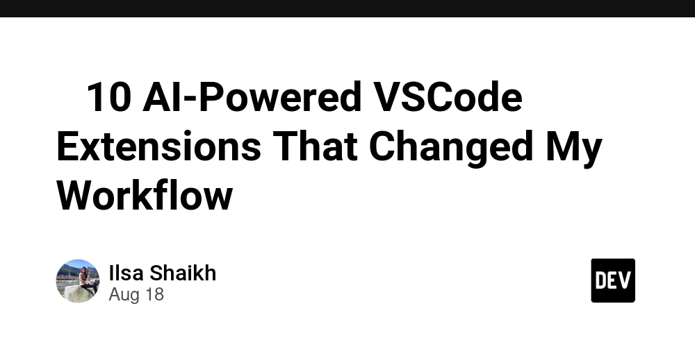 -10-ai-powered-vscode-extensions-that-changed-my-workflow