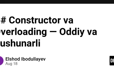 c#-constructor-va-overloading-—-oddiy-va-tushunarli