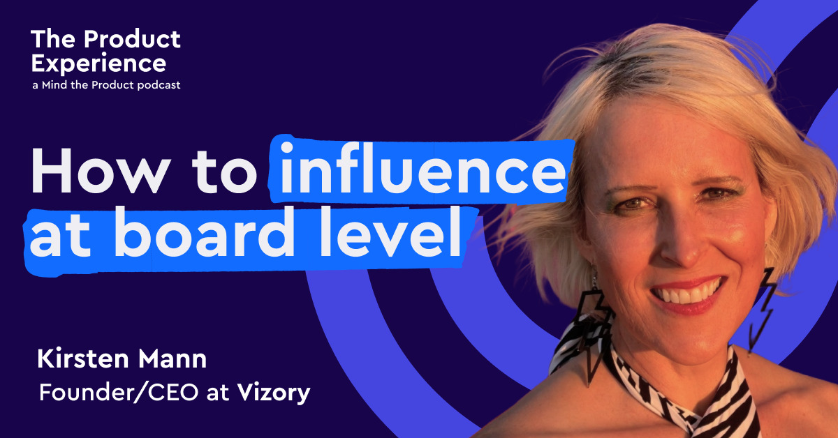 how-to-influence-at-board-level-–-kirsten-mann-(ceo,-founder,-vizory,-prospection,-oracle)