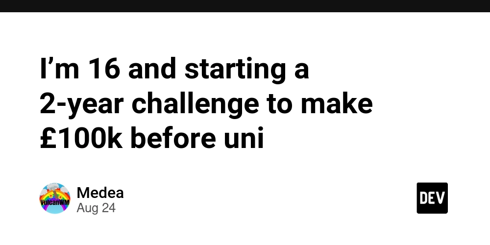 i’m-16-and-starting-a-2-year-challenge-to-make-100k-before-uni