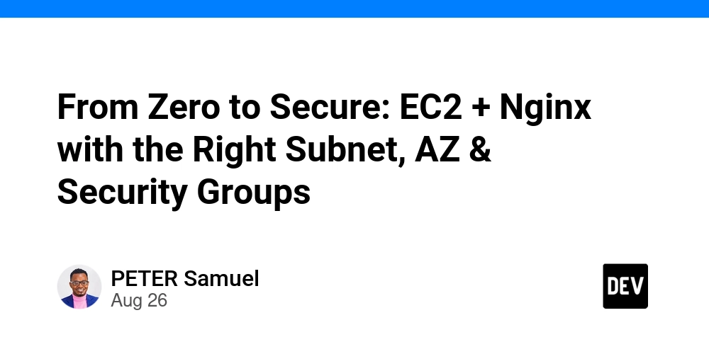 from-zero-to-secure:-ec2-+-nginx-with-the-right-subnet,-az-&-security-groups