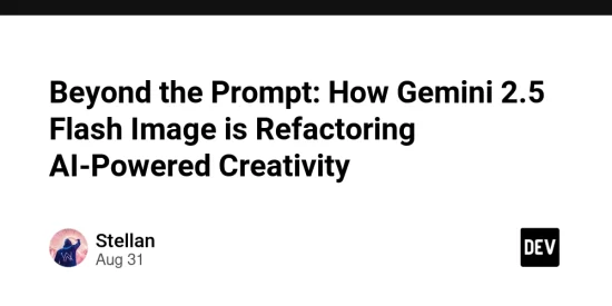 beyond-the-prompt:-how-gemini-2.5-flash-image-is-refactoring-ai-powered-creativity