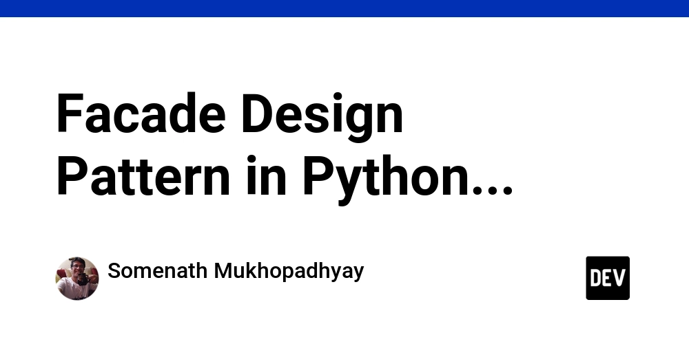 facade-design-pattern-in-python…